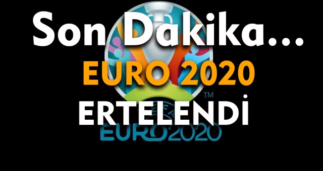 EURO 2020 ertelendi