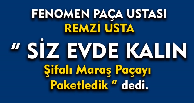 Fenomen Usta Şifalı Maraş Paçasını Paketledik !