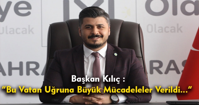 Başkan Kılıç'ın 23 Nisan Mesajı