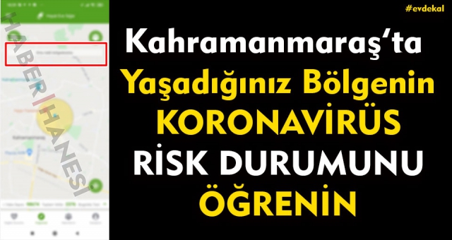 Bu Uygulamayla Yaşadığın Bölgedeki Koronavirüs Riskini Öğren