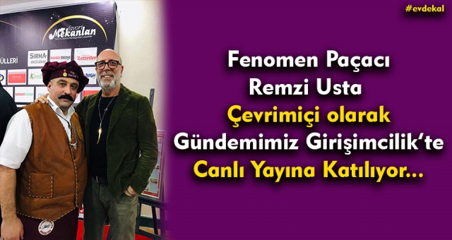 Fenomen Usta Ünlü İsimlerin Etkinliğine Davet