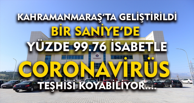 Kahramanmaraş'ta 1 Saniye'de Coronavirüs Teşhisi