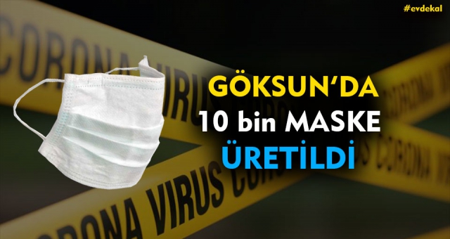 Göksun'da 10 Bin Maske Üretildi