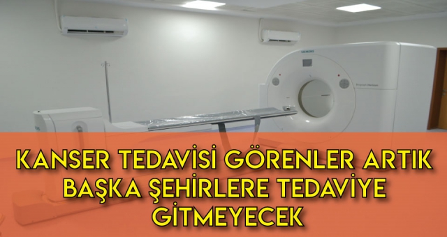 Kahramanmaraş Tedavi İçin Başka Şehre Gitmeyecek