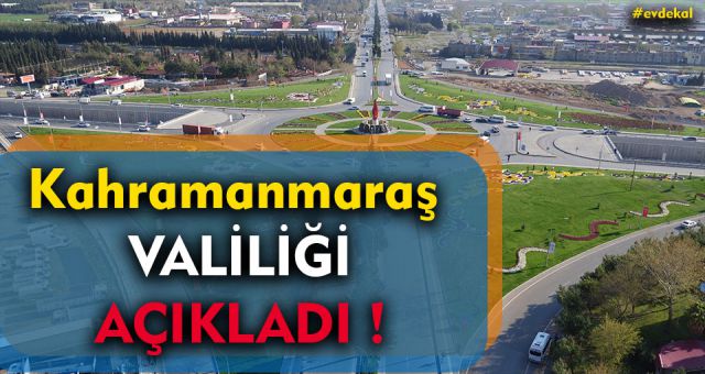 Kahramanmaraş Valiliği Açıkladı