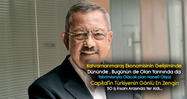 Capital'in Araştırmasına Göre İş İnsanı Öksüz Gönlü En Zenginler Arasında