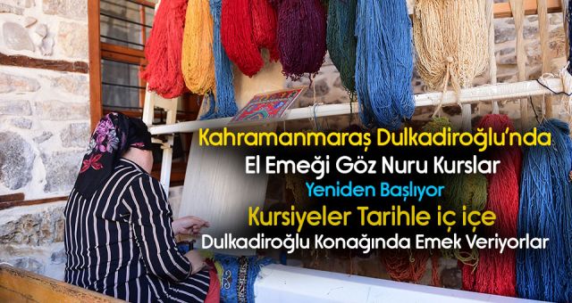 Dulkadiroğlu Konağında Tarihle İç içe Kurslar Yeniden Başladı