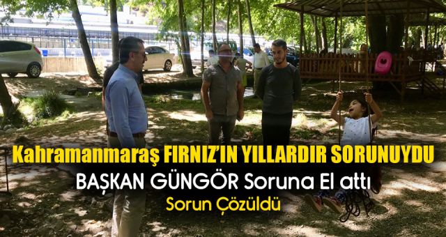 Başkan Güngör Fırnızdaki Soruna El Attı