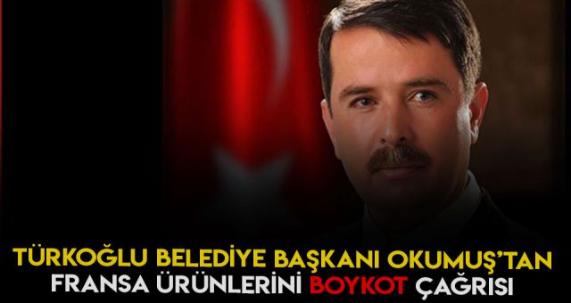 Belediye Başkanı Okumuş'tan Boykot Çağrısı
