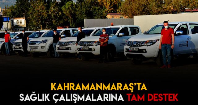 Kahramanmaraş Büyükşehir Belediyesi'nden Filyasyon Çalışmalarına Destek