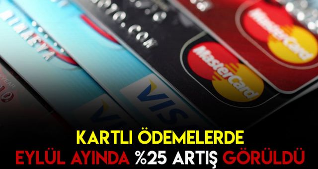Kartlı Ödemelerde Eylül Ayında 106.4 Milyar TL'lik Ödeme Yapıldı