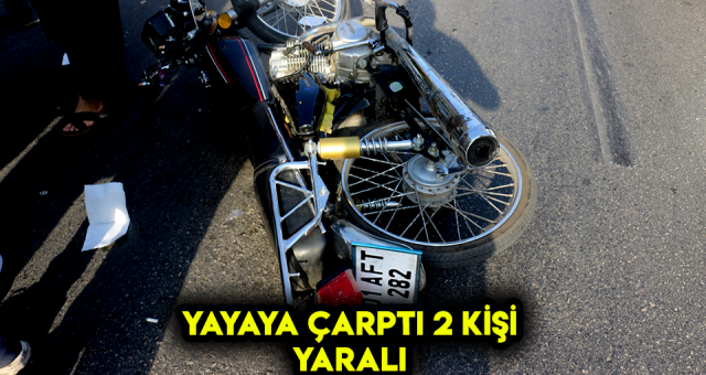 Motorsikllet İle Yayaya Çarptı
