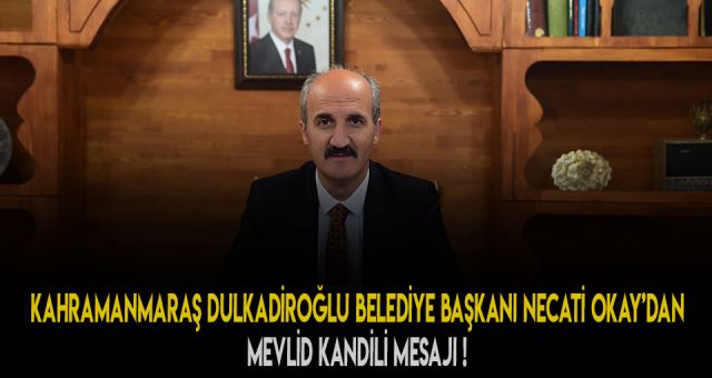 Okay'dan Mevlid Kandili Mesajı
