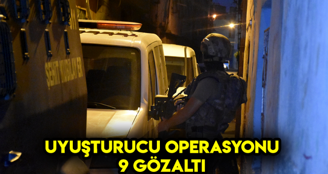Uyuşturucu Satıcılarına Baskın