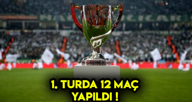 Ziraat Türkiye Kupası 1. Tur Maçları Tamamlandı
