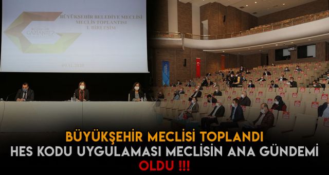 Gaziantep Büyükşehir’den Meclis Toplantısı