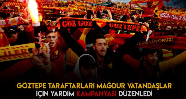 Göztepe Taraftarları'ndan Yardım Kampanyası