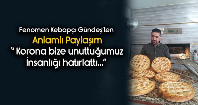 Gündeş'ten Anlamlı Paylaşım
