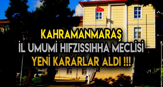 İl Umumi Hıfzıssıhha Meclisi'nden Koronavirüs'e Karşı Yeni Tedbirler