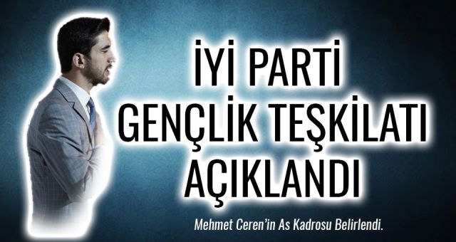 İyi Gençlik Teşkilatı Kahramanmaraş Yönetimi Açıklandı