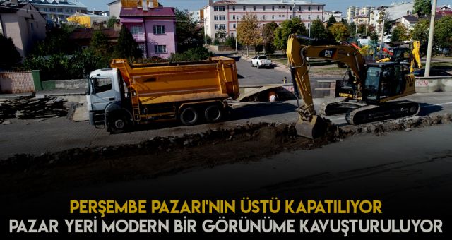 Sivas'ın Perşembe Pazarı Yenileniyor