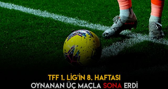 TFF 1.Lig'de Son Durum