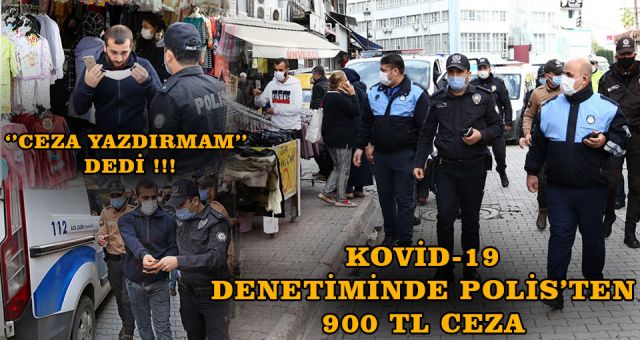 Adana'da Kovid-19 Denetimleri Yapıldı