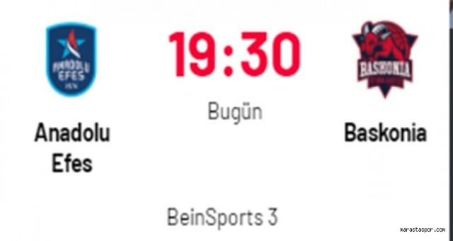 Anadolu Efes - Baskonia maçı izle