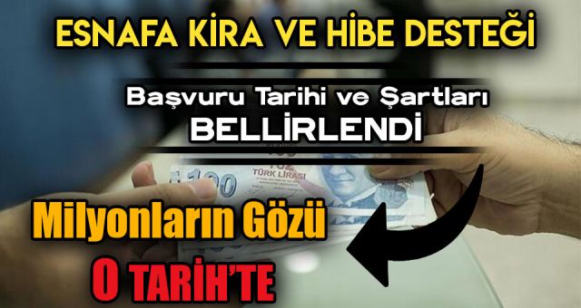 Esnafa Kira Hibe Desteği Başvuru Tarihi Ve Şartları Belli Oldu