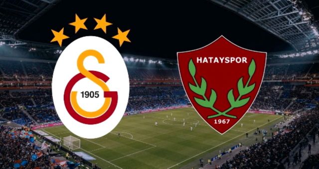 Galatasaray - Atakaş Hatayspor Maçı Saat Kaçta Hangi Kanalda
