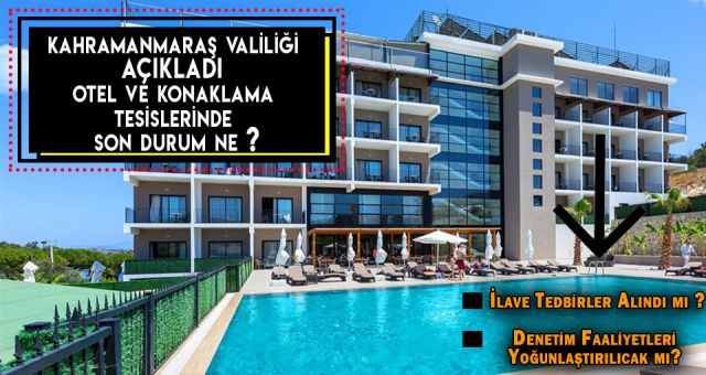 Kahramanmaraş Valiliği Yeni Kararlar Açıkladı