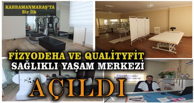 Kahramanmaraşta Bir İlk Sağlıklı Yaşam Merkezi Açıldı