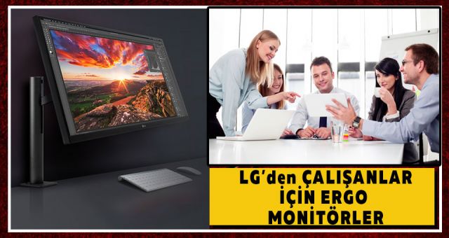 LG'den Çalışanlara Yönelik Ergo Monitörler