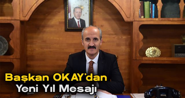 Necati Okay Yeni Yıl Mesajı Yayımladı