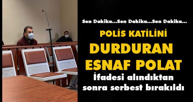 Polis Katili Caniyi Durduran Esnaf Serbest