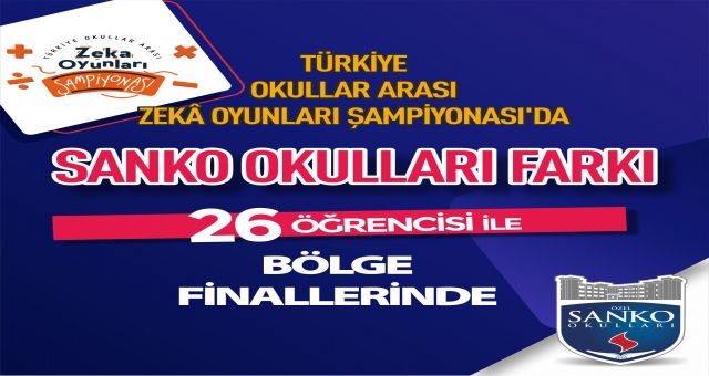 Sanko Okulları Öğrencileri Bölge Finalinde