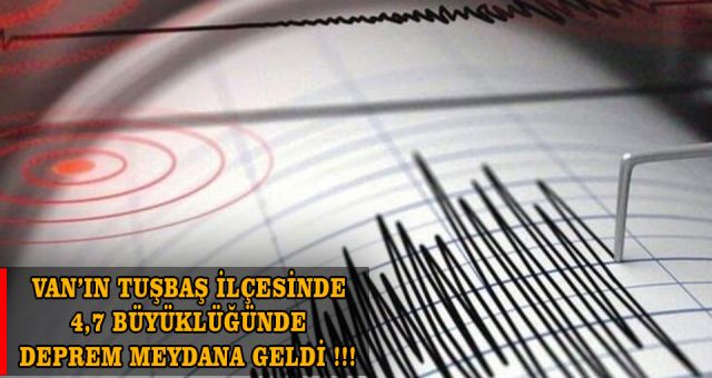 Van’da Gece Yarısı Deprem Meydana Geldi