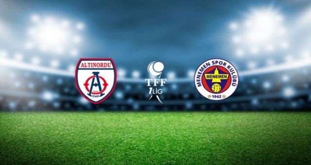 Altınordu Menemenspor Maçı Saat Kaçta Altınordu Menemenspor Hangi Kanalda Altınordu Menemenspor Maçı İzle