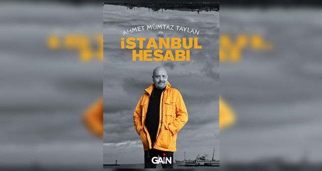 Gain Ahmet Mümtaz Taylan İle İstanbul Hesabı