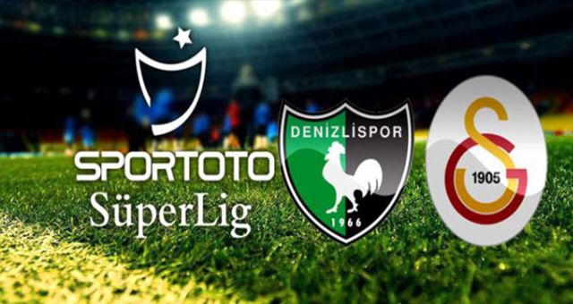 Galatasaray Yukatel Denizlispor Maçı Saat Kaçta Galatasaray Yukatel Denizlispor Hangi Kanalda Galatasaray Yukatel Denizlispor Maçı İzle