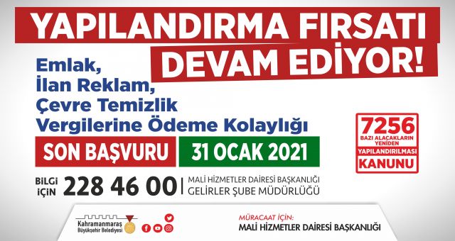 Kahramanmaraş Büyükşehir'e Borcu Olanların Dikkatine Yapılandırma Uzatıldı