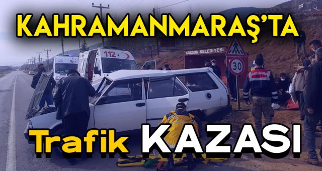 Kahramanmaraş'ta Trafik Kazası 9 Yaralı Var