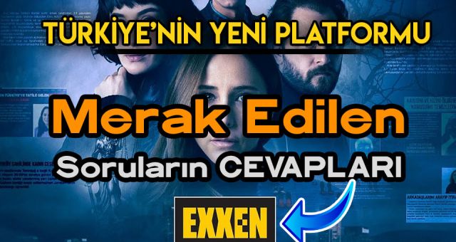 Türkiye'nin Yerli Platformu Exxen