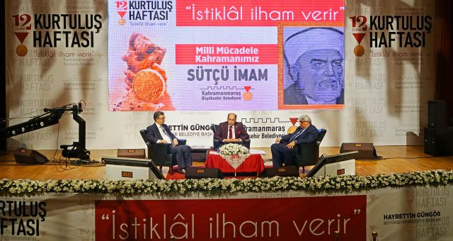 Maraş Milli Mücadelesi Anlatıldı