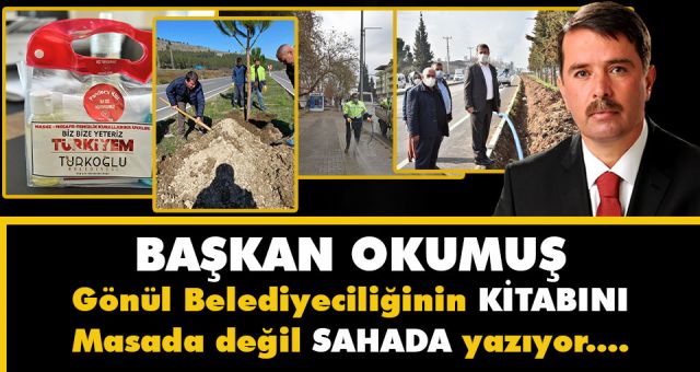 Başkan Okumuş Durmak Yok Yola Devam Diyor Yatırım Üstüne Yatırım Yapıyor