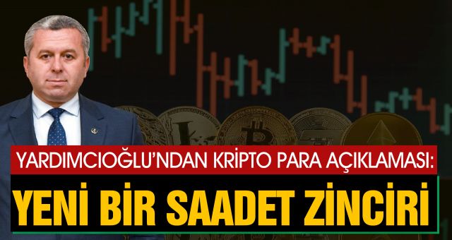 Yardımcıoğlu Kripto Para Konusunda Vatandaşları Uyardı