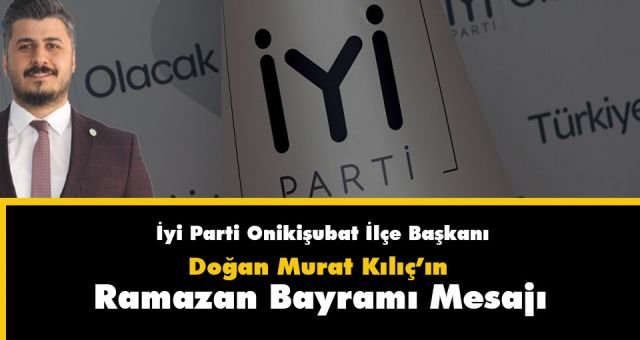 Başkan Kılıç'ın Ramazan Bayramı Mesajı