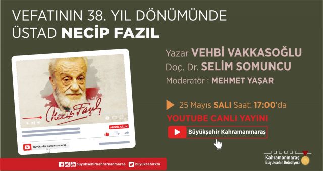 Necip Fazıl Vefatının Yıl Dönümünde Anılacak