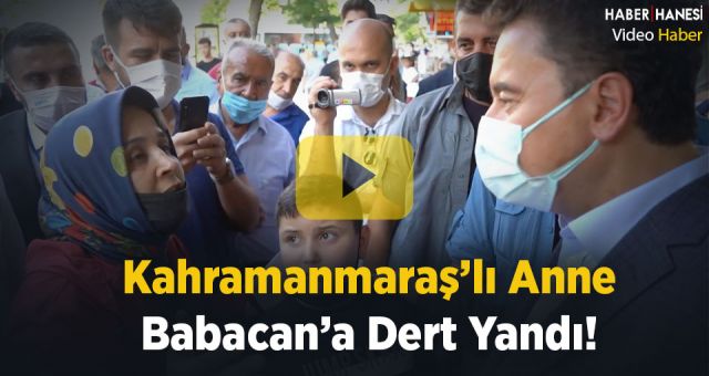 Kahramanmaraş'lı Anne Babacana Dert Yandı