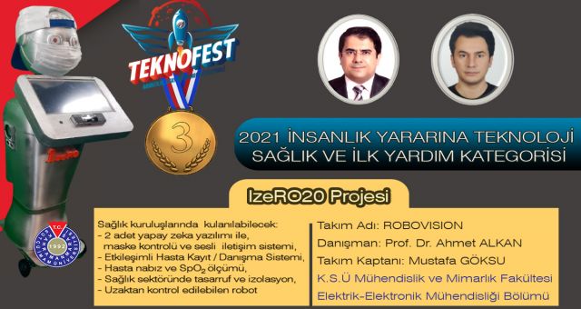Kahramanmaraş Sütçü İmam Üniversitesini Temsilen TEKNOFEST 2021’e Katılan ‘RoboVision’ Takımı 3. Oldu